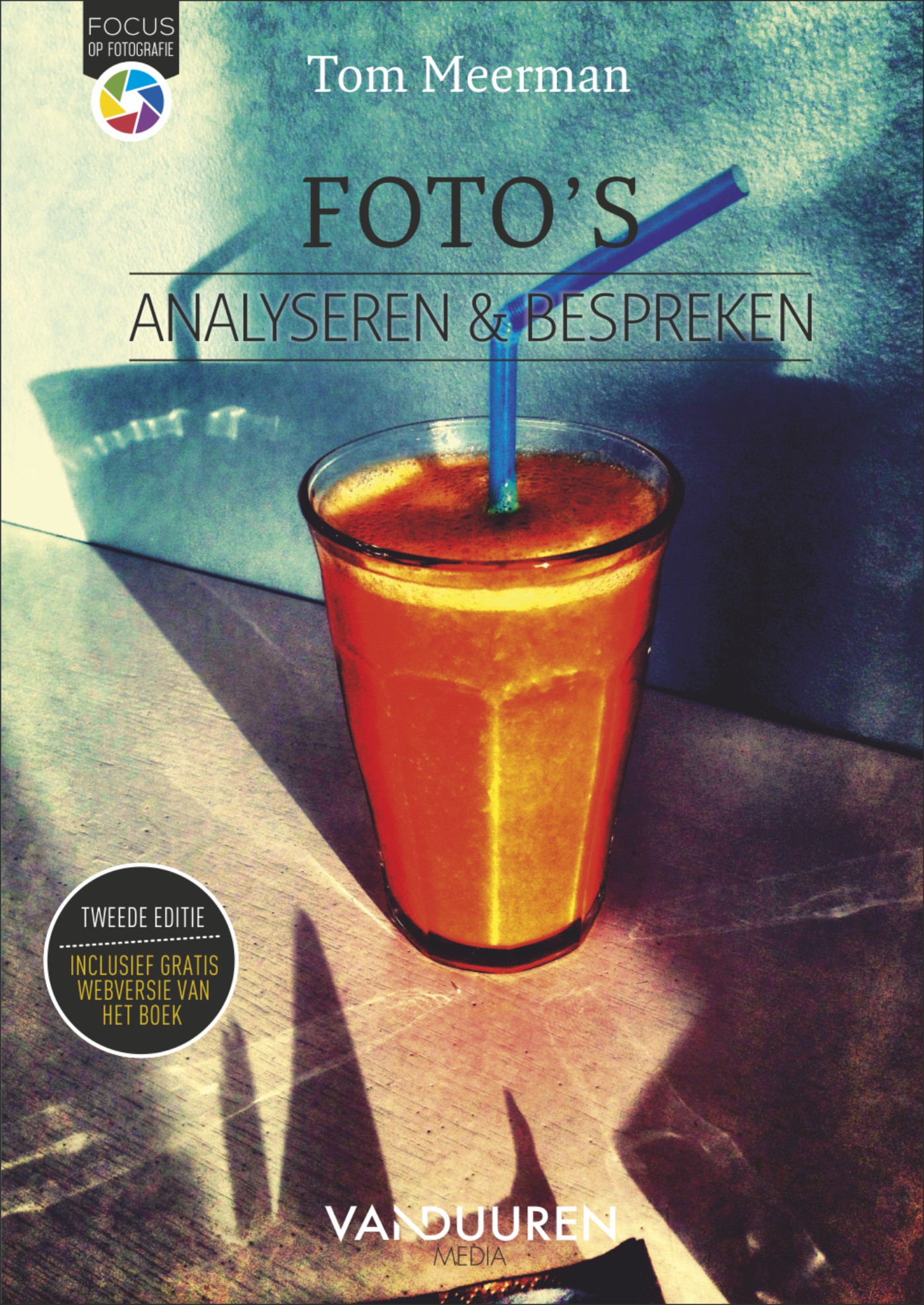 VDM Focus op fotografie; Foto's analyseren en bespreken, 2e editie